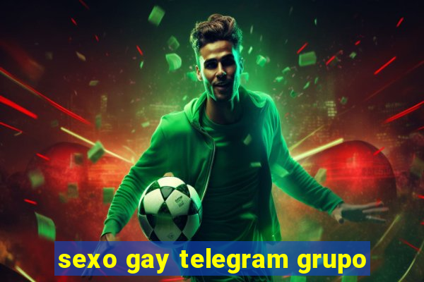 sexo gay telegram grupo